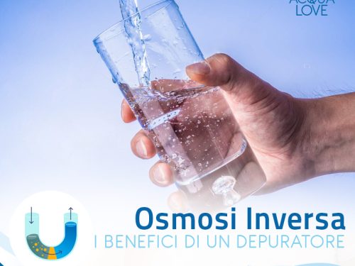 Osmosi inversa: i benefici di un impianto acqua
